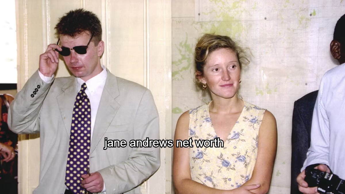 Jane Andrews Net Worth